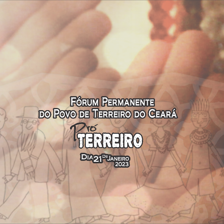 1º Fórum Permanente do Povo de Terreiro do Ceará acontece no
